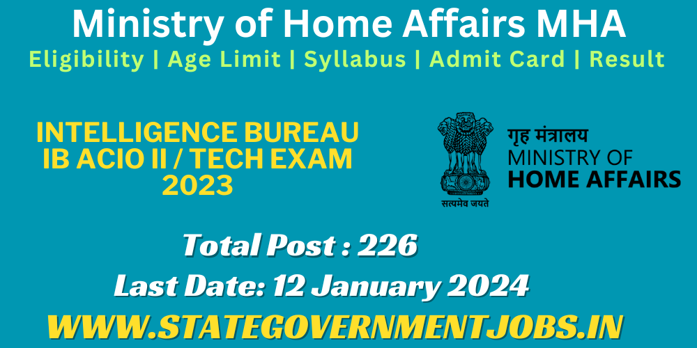 IB ACIO Recruitment Ministry of Home Affairs mha