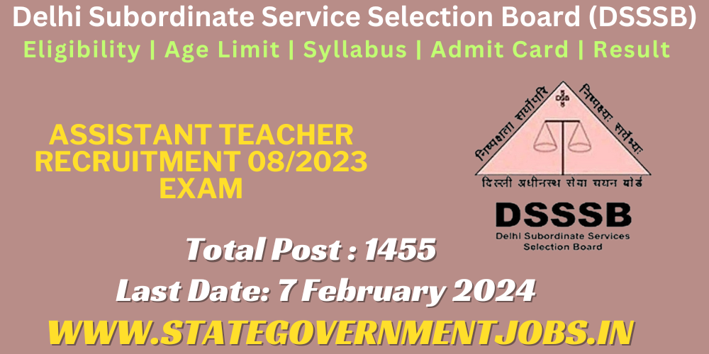 DSSSB Assistant Teacher Nursery vacancy Recruitment 2024