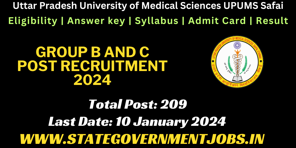 UPUMS Group B and C Recruitment 2024