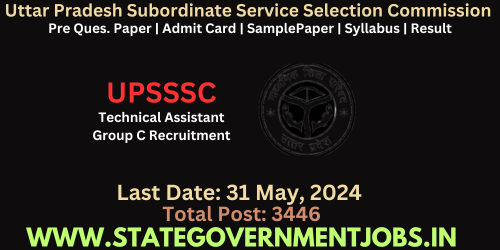 UPSSSC Technical Assistant (Agriculture)Group C Recruitment 2024