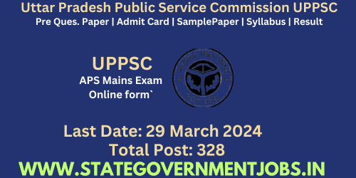 UPPSC APS Mains Online form 2023